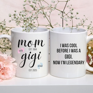 Funny Personalized Gigi Mug, Legendary Gigi Coffee Cup, Custom Gift from Grandkids, Cool New Gigi Present, Birthday or Mothers Day Gift