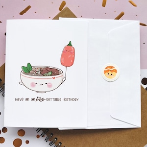 Jolie carte de joyeux anniversaire | Anniversaire impossible à obtenir | Carte pour gourmets | Jeu de mots | Cartes de voeux | Drôle | Nouilles | Pho