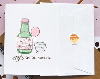 Cute Happy Birthday Card | Soju are One Year Older Birthday | Foodie Card | Food Pun | Greeting Cards | Funny | Asian Drinks