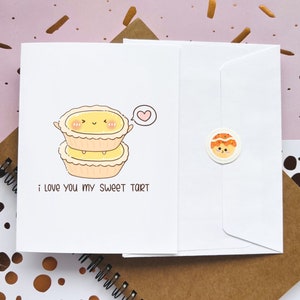 I Love You My Sweet Tart | Cute Punny Dim Sum Greeting Card | Egg Tart | Happy Wedding Anniversary | Valentines Day | Food Pun