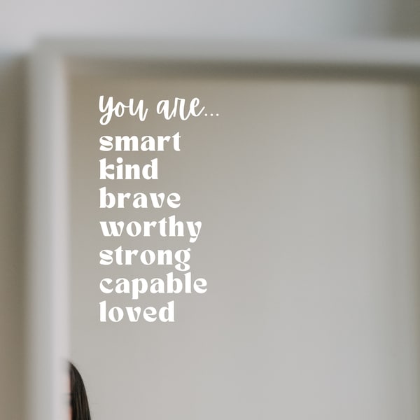 Positive Affirmation Reusable Sticker: Inspirational Mirror Window Decal