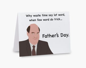 The Office - Father’s Day Card -  Kevin Malone Funny Greeting Card