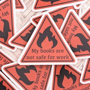 Books Not Safe For Work - caution spicy sign - Spicy Booktok - Waterproof Vinyl Sticker