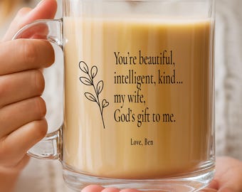 Personalized Clear Glass Mug for Wife – “God’s Gift To Me” Message