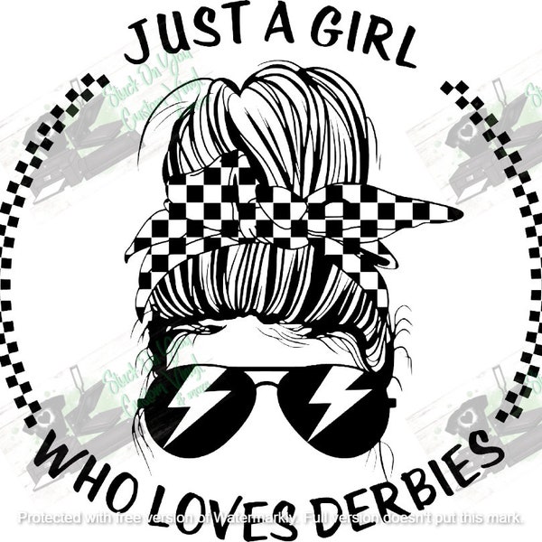 Just a Girl who loves Derbies SVG