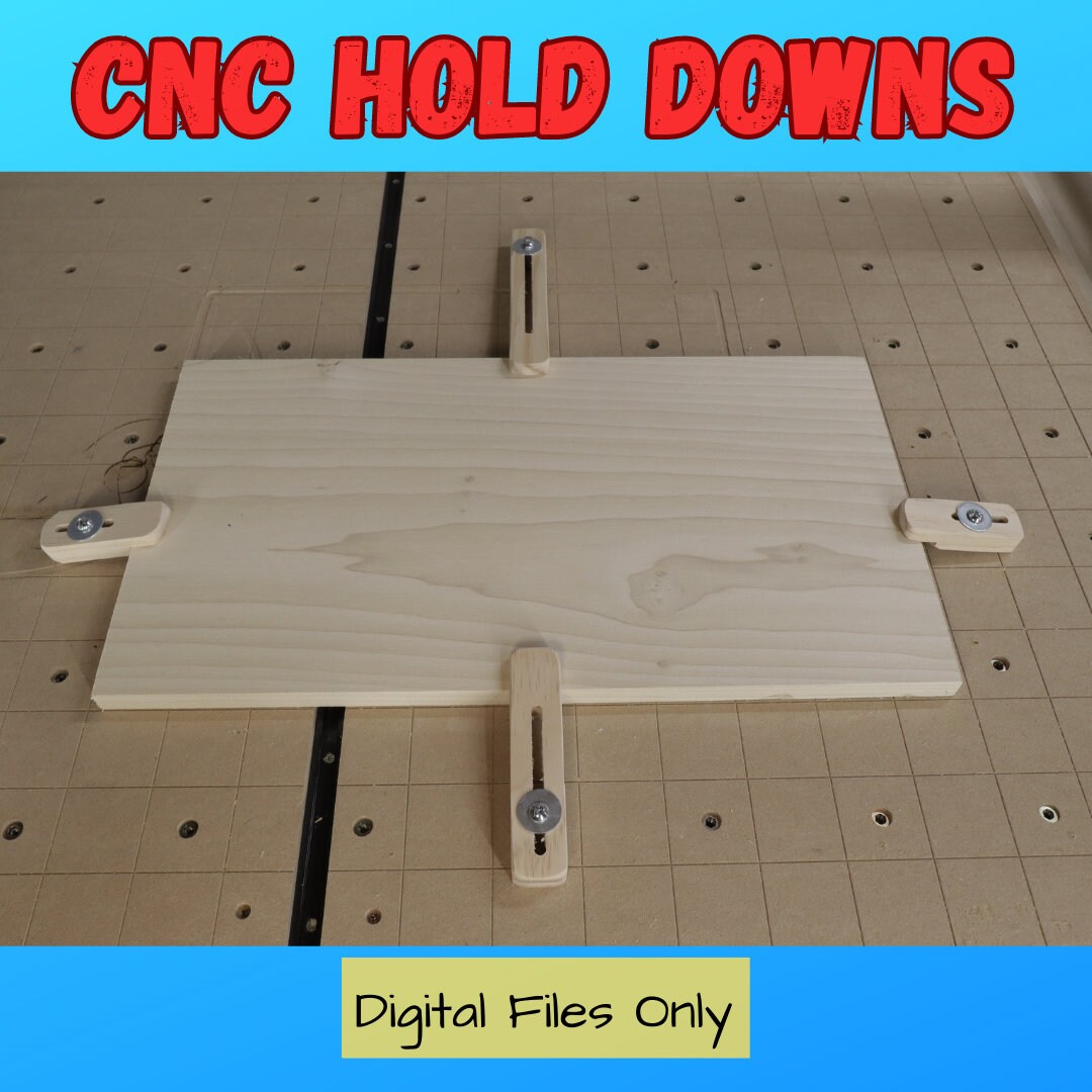 EASY CNC Hold Down Clamps Vcarve Pro/aspire File Vectric Digital File