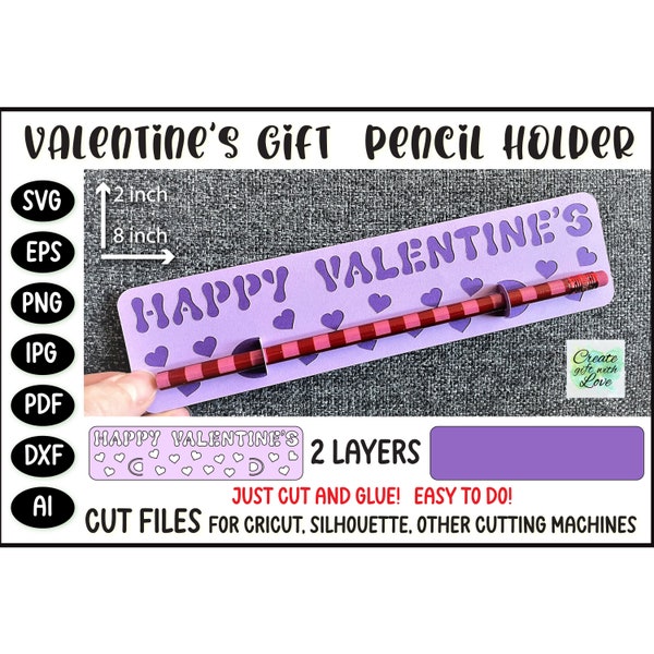 Pencil Holder Valentine Card. Classroom Swapping Cards. Valentine SVG Cutting File for Cricut, Silhouette. School. Small Gift for kids.