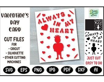 Valentine's Day Card with Heart. Always in my Heart. SVG template cut file for Cricut. Paper cutting. Valentine Day card. Digital File