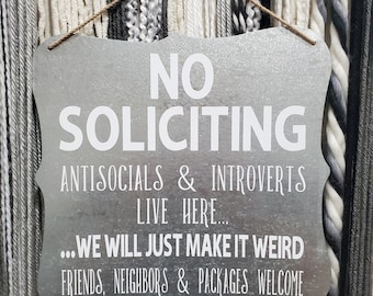 No Soliciting Door Sign, introvert and antisocial door sign, funny no soliciting sign, door decor