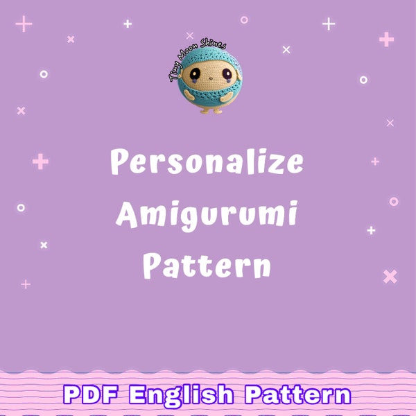 Personalized Amigurumi Pattern