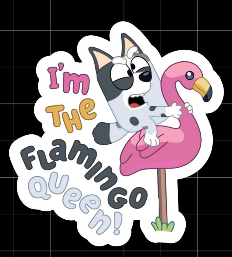 Disney Inspired Bluey Im the Flamingo Queen Muffin Waterproof Etsy
