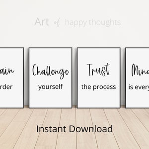 May include: Four printable wall art prints with motivational quotes. The quotes are "Train harder", "Challenge yourself", "Trust the process", and "Mindset is everything".