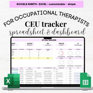 Könnte beinhalten: Ein Laptop mit einer Tabelle und einem Dashboard zur CEU-Verfolgung für Ergotherapeuten. Der Bildschirm zeigt Datenfelder für Stunden, Daten und Ausgaben. Der Text "GOOGLE SHEETS • EXCEL • customizable • simple" ist enthalten.