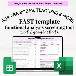 May include: A digital template for a functional analysis screening tool, titled "FAST (Functional Analysis Screening Tool)". The template is designed for use by behaviour analysts, teachers, and other professionals. The template is available in both Excel and Google Sheets formats. The image shows a laptop screen displaying the template, with a green Excel icon in the lower right corner.