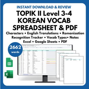 Pode incluir: Um produto digital para estudantes de coreano. A imagem mostra uma planilha de vocabulário, com o texto "TOPIK II Level 3-4 KOREAN VOCAB SPREADSHEET & PDF". Inclui 2662 palavras, traduções em inglês e muito mais.