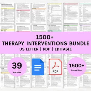 May include: A pink and white graphic with the text "1500+ THERAPY INTERVENTIONS BUNDLE US LETTER | PDF | EDITABLE" and images of a Google Docs icon, a PDF icon, and the numbers "39 therapies" and "1500+ interventions".