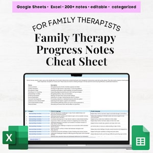 Könnte beinhalten: Ein Laptop mit einem "Family Therapy Progress Notes Cheat Sheet"-Tabellenblatt. Das Bild enthält den Text "Google Sheets • Excel • 200+ Notizen • editierbar • kategorisiert" und die Microsoft Excel- und Microsoft X-Symbole.