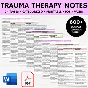 May include: A printable PDF and Word document titled "Trauma Therapy Notes" with 24 pages. The image includes the text "600+ Examples Clinical & Simple". The document is categorized and printable.