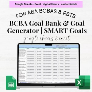 Op de afbeelding: Een digitale BCBA-doelenbank en SMART-doelengenerator voor ABA BCBA's en RBT's, compatibel met Google Sheets en Excel. De afbeelding toont een laptopscherm met een spreadsheet met kolommen voor criteria, tijdsbestek en promptniveaus.