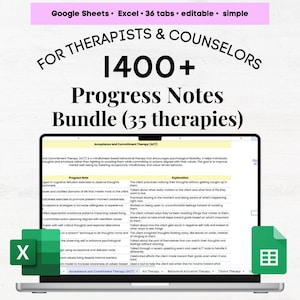 Peut inclure: Un ordinateur portable affiche une feuille de calcul avec le texte "1400+ Progress Notes Bundle (35 therapies)". L'écran montre une section sur la thérapie d'acceptation et d'engagement (ACT). L'image comprend le texte "Google Sheets • Excel • 36 onglets • modifiable • simple".