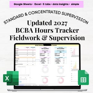 May include: A laptop displays a BCBA Hours Tracker spreadsheet, with data insights and a simple design. The text reads "Updated 2027 BCBA Hours Tracker Fieldwork & Supervision." An Excel icon is visible.