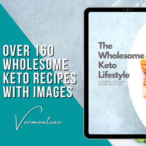 160+ Wholesome Keto Recipes: Low-Carb eBook (Digital Download)