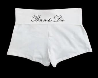 BORN TO DIE White Booty Shorts