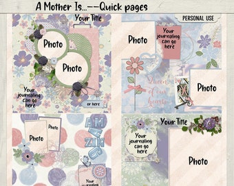 A Mother Is...Quick Pages-12x12 PNG pages, Digital Scrapbooking pages