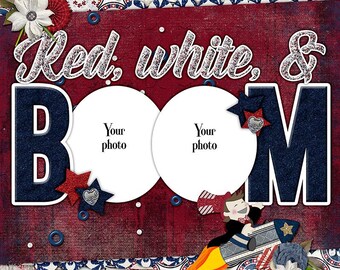 Let Freedom Ring-Quick page, single pg. 3, instant download, PNG format, 12x12 scrapbook pg, 300 DPI, 4th of July, fireworks, patriotic