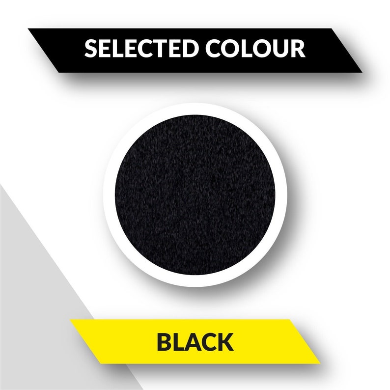 May include: A black fabric swatch, displayed in a white circle with a black border. The text "SELECTED COLOUR" is above the swatch and "BLACK" is below the swatch.