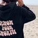 9+ Colors Custom 'Know Your Worth' Hoodies | Cool, Cute + Oversized VSCO ,Tumblr Hoodies | Aesthetic Sweatshirt | Gift for Girls, Bestfriend 