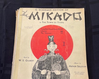 The Mikado or The Town of Titipu, G. Schirmer Edition, Vintage 1960's