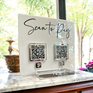 Scan to Pay Two QR Code Sign, With 3&quot; Acrylic Base, Vendor Event or Storefront Acrylic Sign