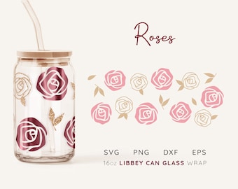 Roses LIBBEY GLASS SVG Valentine Day Beer Can Glass Svg Libbey Glass Can Wrap Svg 16 oz Beer Can Glass Wrap Libbey 16oz Glass Can Svg Design