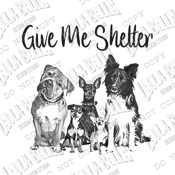 Give Me Shelter - Reddingshonden - Sublimatie - PNG - Digitaal