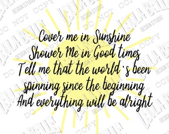 Cover Me In Sunshine Lyrics - Pink - Sublimation PNG - Digital Design - PNG