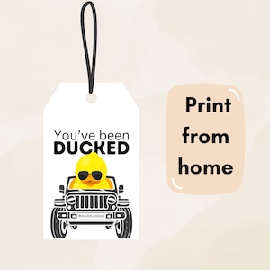 Printable Duck Tags - You&#39;ve Been Ducked Tag - Ducking Cars Tags - Printable -  Rubber Duck Labels for Ducking - Car Duck Hiding Game