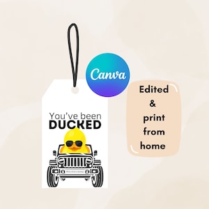 Ducktags aanpassen - Canva You've Been Ducked-tag - Ducking Cars-tags - afdrukbaar - rubberen eendlabels voor ducking - auto-eendkaart bewerken