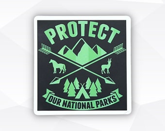 Protect Our National Parks Sticker