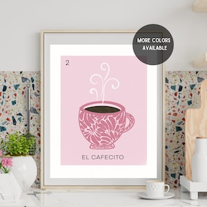 PHYSICAL PRINT - El Cafecito Art Print,Modern Mexican Loteria Card,Mexicana,coffee station decor,talavera mug,chisme,traditional home,tacita