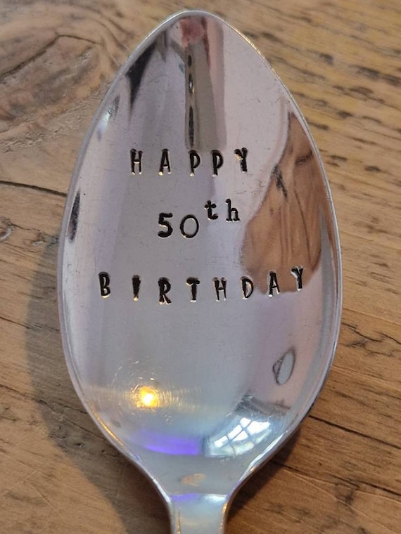 Hand Stamped Vintage "Happy 50th Birthday" Silver Plated Dessert Spoon