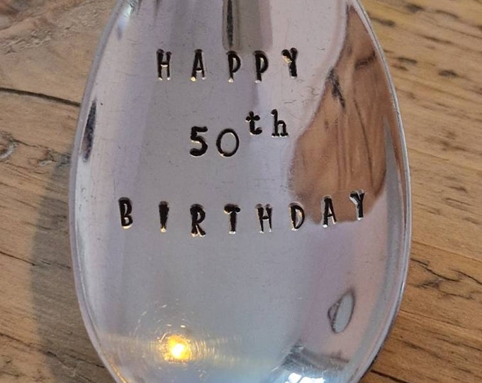 Hand Stamped Vintage "Happy 50th Birthday" Silver Plated Dessert Spoon