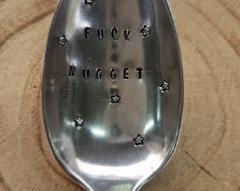 Hand Stamped Vintage "Fuck Nugget" Silver Plated Dessert Spoon