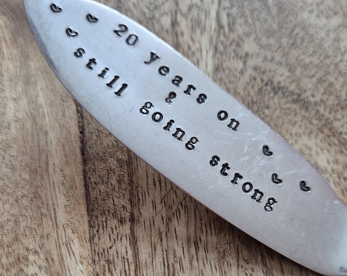 Hand Stamped Vintage "20 Years On & Still Going Strong" Silver Plated Spreader Anniversary Gift