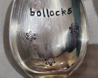 Hand Stamped Vintage "Bollocks" Silver Plated Dessert Spoon