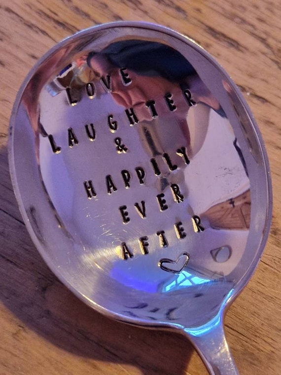 Hand Stamped Vintage "Love Laughter & Happily ever after" Silver Plated Soup Spoon