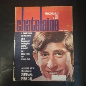 Vintage CHATELAINE Prince CHARLES, July 1968, KING Charles, Chatelaine Magazine