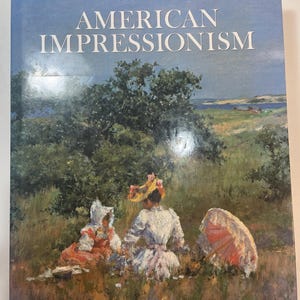 American Impressionism William Gerdts Art Coffee Table Book 1984 First Edition