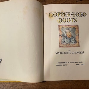Copper Toed Boots by Marguerite DeAngeli Vintage 1938 Hardcover Book Historic Childrens Book