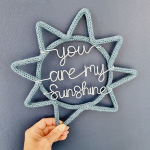 You are my sunshine l Wall Hanging l Nursery Decor l Children's Room Decor l Nursery Sign l Sunshine l Sun l Hello Sunshine image 6